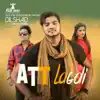 Dilshad - Att Lagdi Aa (feat. Kamal Khan) - Single